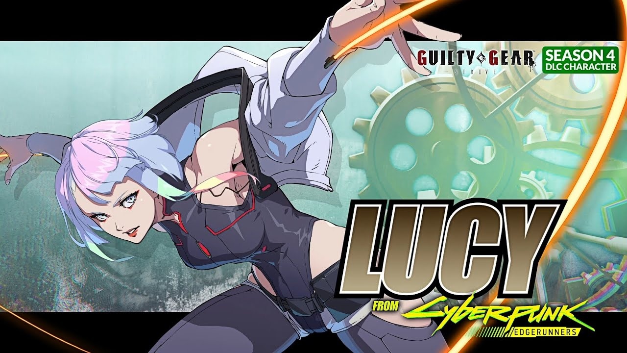 Guilty Gear Strive Unveils Lucy from Cyberpunk: Edgerunners as Guest DLC Character, Releasing August 21, 2025